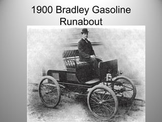 1900 Bradley Gasoline
Runabout
 