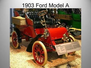 1903 Ford Model A
 