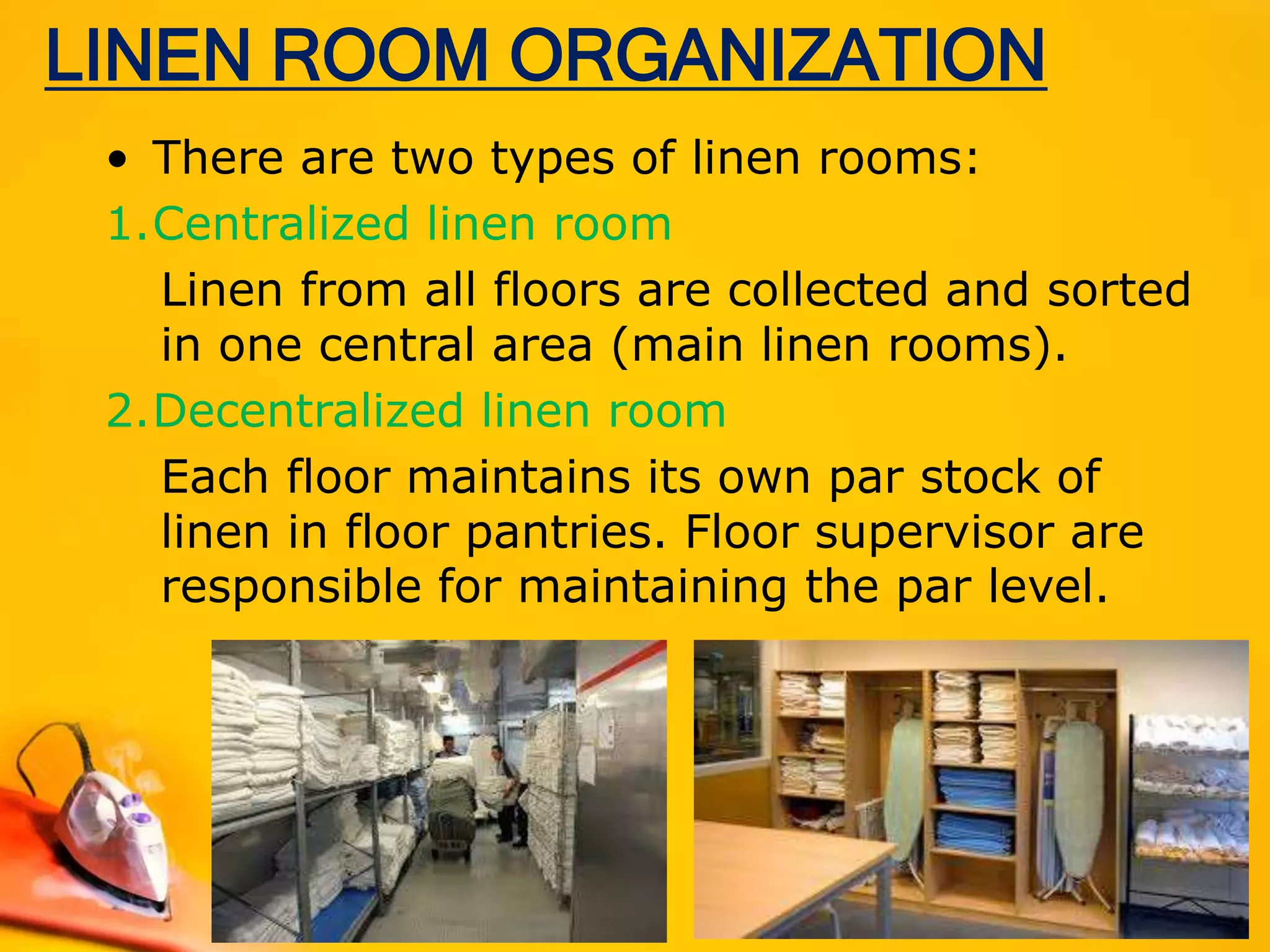HOUSEKEEPING OPERATION LINEN AND LAUNDRY PPT