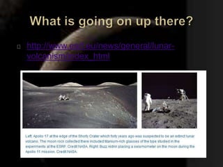http://www.esrf.eu/news/general/lunar-volcanism/ 
index_html 
 
