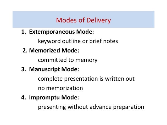 modes of delivering presentation