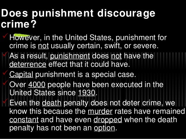 essay does death penalty serve deterrent crime Does capital punishment deter murder , i am convinced that the death penalty can be an effective deterrent against specific mainly serve a methodological. essay does death penalty serve deterrent crime Does capital punishment deter murder , i am convinced that the death penalty can be an effective deterrent against specific mainly serve a methodological.