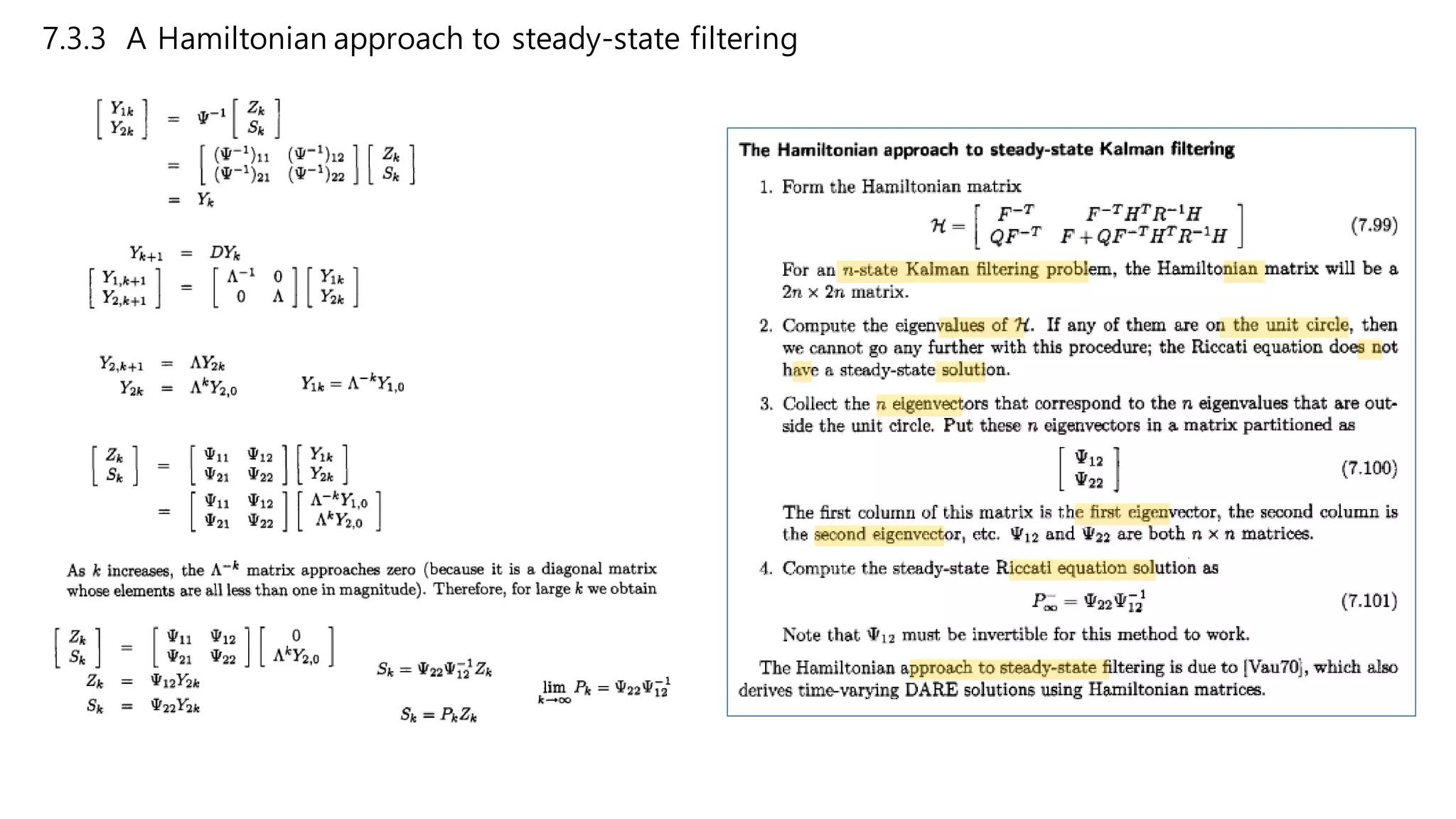 7.3.3 A Hamiltonian approach to steady-state filtering
 