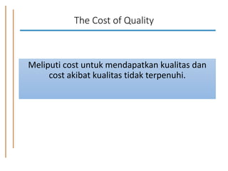 Bab Tujuh Quality Cost/Biaya Kualitas Produk | PDF