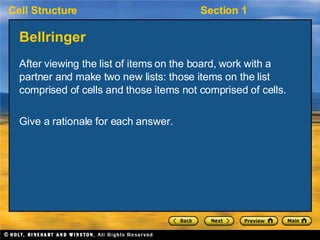 Bellringer <ul><li>After viewing the list of items on the board, work with a partner and make two new lists: those items o...