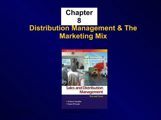 Ch8: Distribution Management & The Marketing Mix | PPT | Marketing and ...