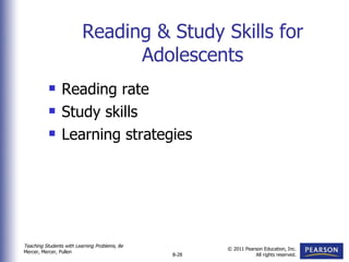 Reading & Study Skills for Adolescents Reading rate Study skills Learning strategies 