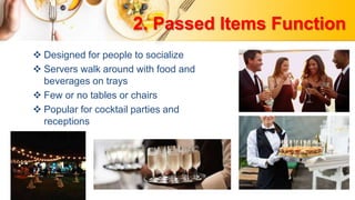 FOOD AND BEVERAGE OPERATION: STYLE OF SERVICE | PPTX