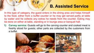 FOOD AND BEVERAGE OPERATION: STYLE OF SERVICE | PPTX