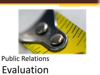 Public Relations Evaluation 