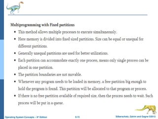 8.15 Silberschatz, Galvin and Gagne ©2013
Operating System Concepts – 9th
Edition
 