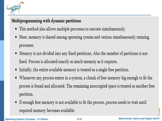 8.18 Silberschatz, Galvin and Gagne ©2013
Operating System Concepts – 9th
Edition
 