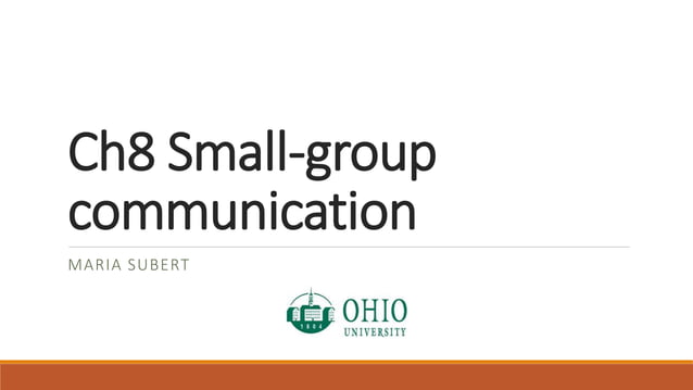 Ch8 small group communication power point | PPTX | Science