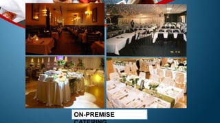 ON-PREMISE
 