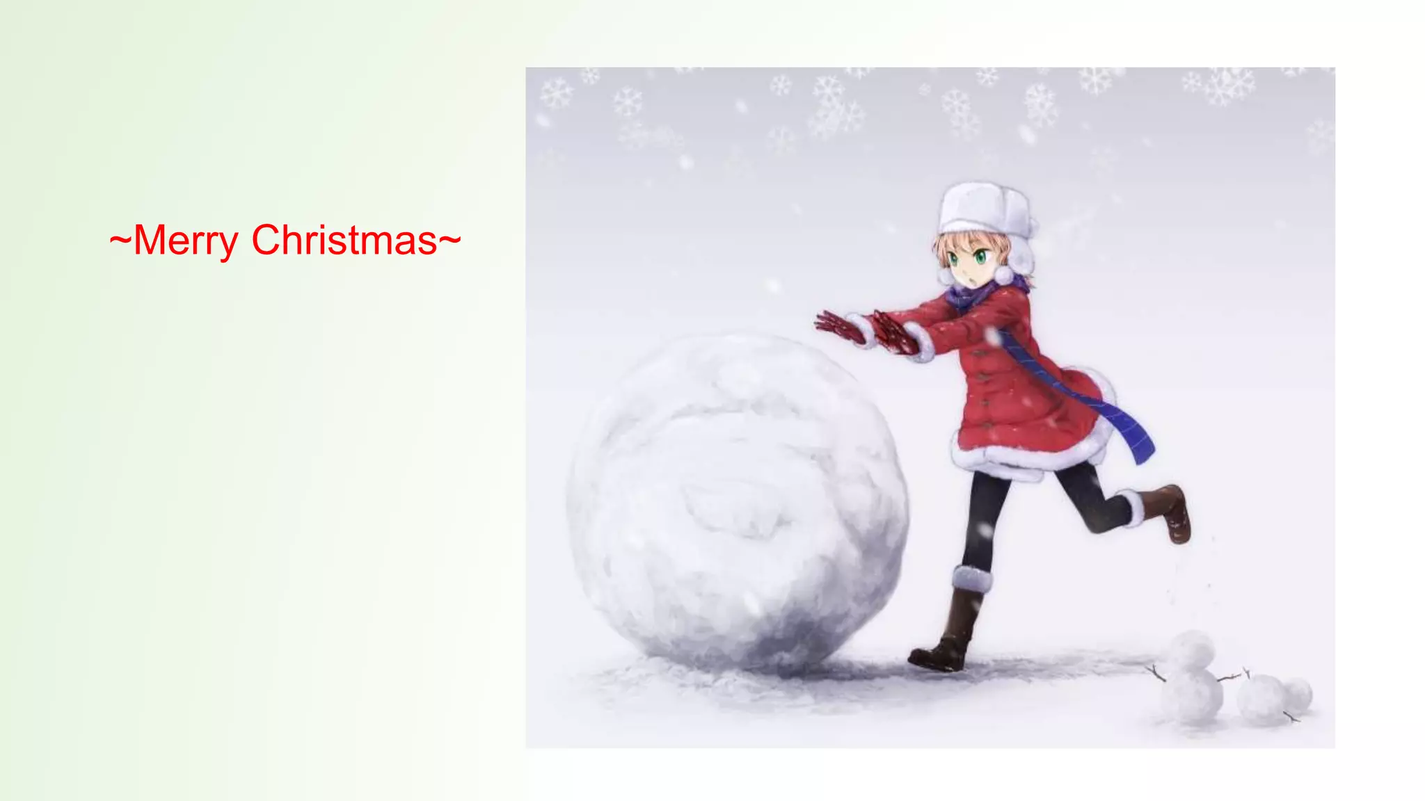 ~Merry Christmas~
 
