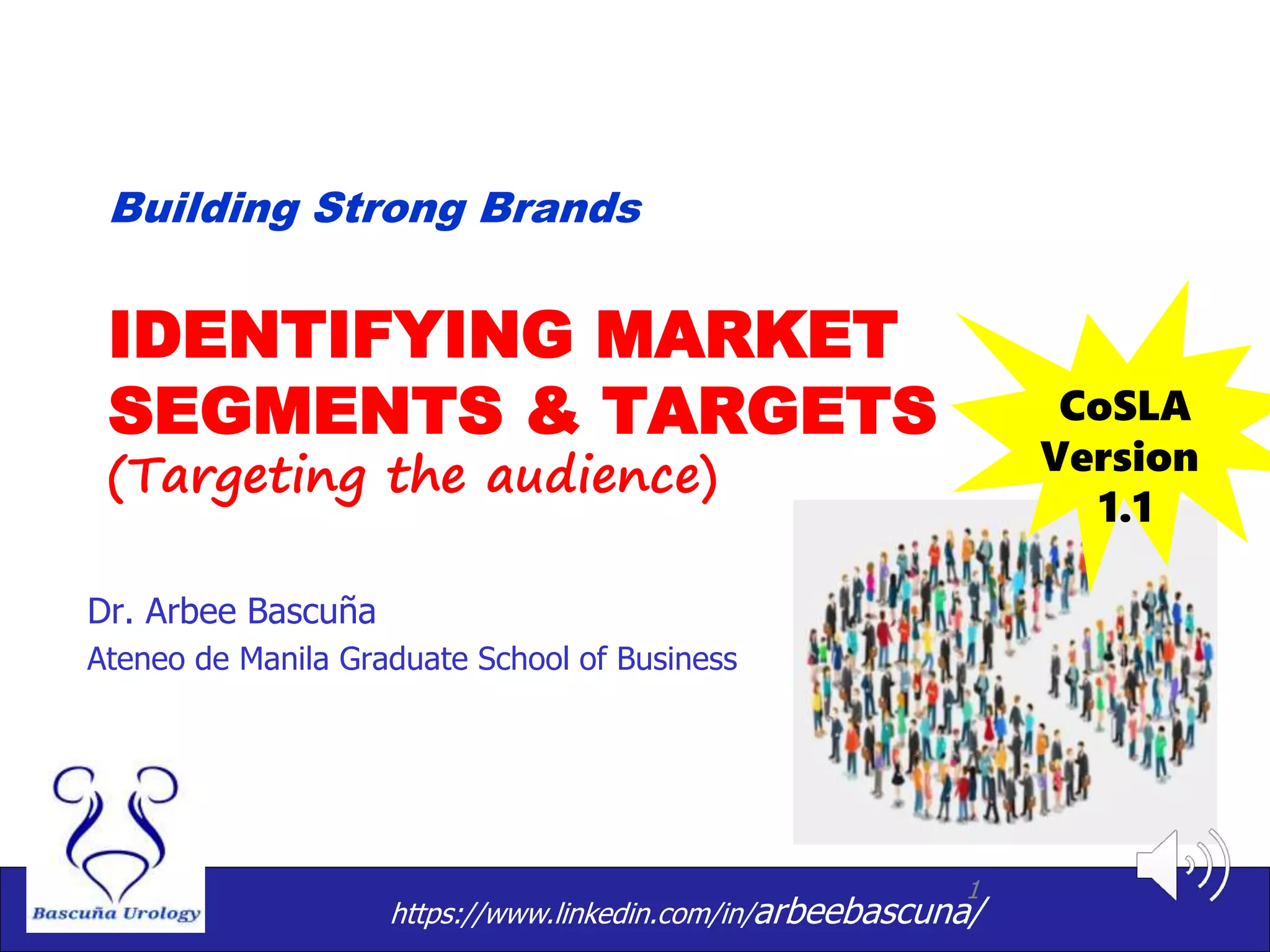 Ch 9 identifying market segments and targets by arbee bascuna v89 | PPT
