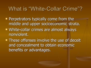 Ch 9 White Collar and Organized Crime
