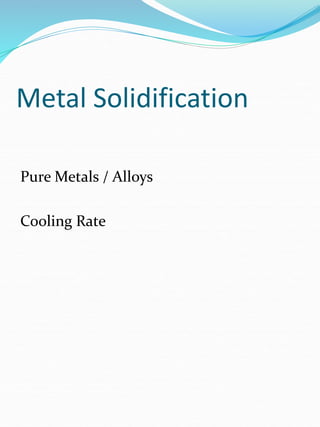 fundamental of metal sand casting processes | PPT | Physics | Science