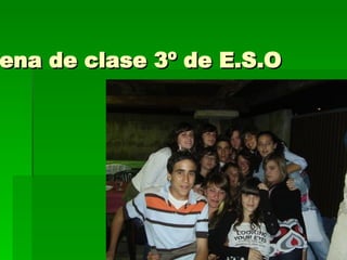 Cena de clase 3º de E.S.O 