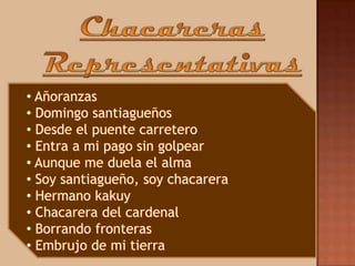 La chacarera La chacarera es una danza nacida en Argentina.