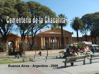 Cementerio de la Chacarita Buenos Aires - Argentina - 2009 