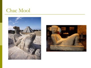 Chac Mool