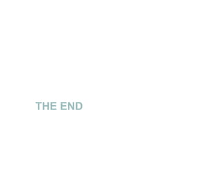 THE END
 