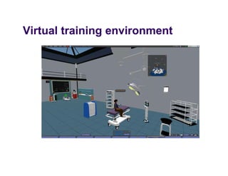 Virtual training environment
 