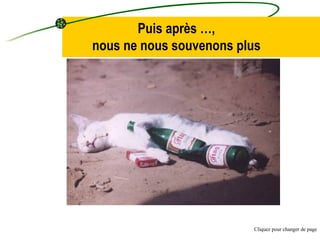 Puis après …, nous ne nous souvenons plus Cliquez pour changer de page 