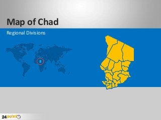 Map of Chad
Regional Divisions
 