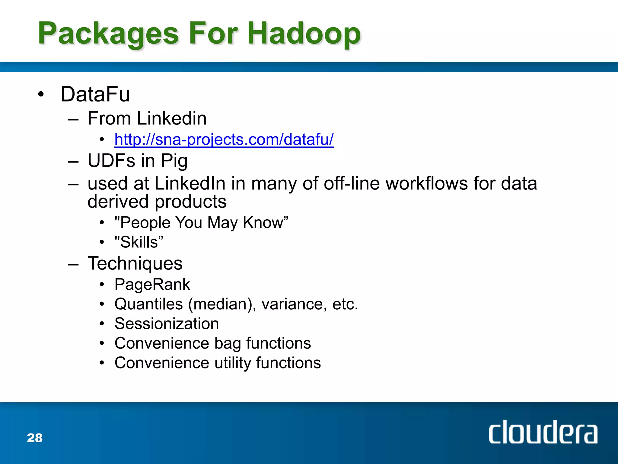 What Hadoop doesNetworks industry standard hardware nodes together to combine compute and storage into scalable distributed system