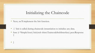 Chaincode Use Cases 