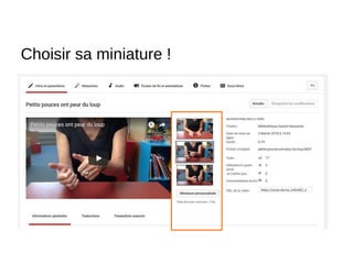 Choisir sa miniature !
 