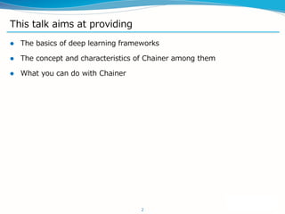 Overview of Chainer and Its Features