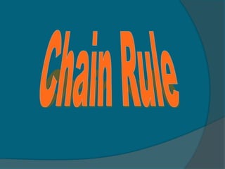 Chain Rule 