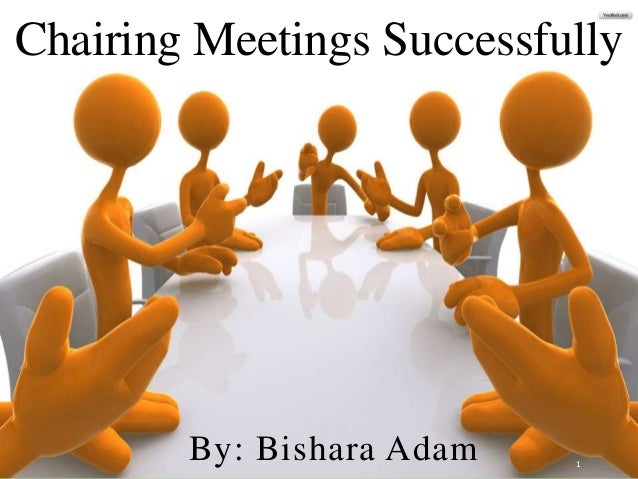Chairing Meetings Successfully