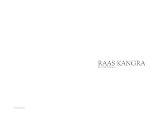 RAAS KANGRA
32 12 55 N 76 15 26 E

© Lotus Design Services

 
