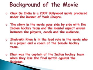 Management concepts learnt from Chak de India. | PPTX