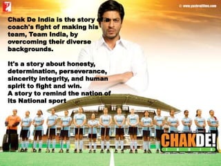 Learnings from Chak De India | PPTX