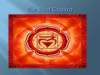 Generic Name:             Root or Base Chakra
Eastern Name:             Muladahara

Location:                 At the base ...