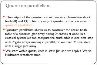 Quantum Parallelism Explained Introduction to Quantum Computing & Quantum Information Theory | PPT
