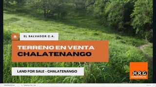 TERRENO EN VENTA - LAND FOR SALE - CHALATENANCO