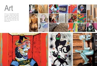 Art
Lovers of
Art

Art will appreciate the Chalet

paintings, sculptures, original drawings,

lithographies and silk-screen prints from
famous and referenced international artists
such as Pablo Picasso, Salvador Dalí, Georges
Mathieu, Hans Hartung, Jean Miotte, Andy
Warhol, Joan Miró...

 