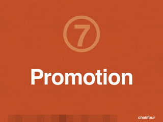 7
Promotion
 