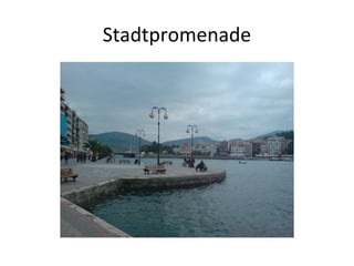 Stadtpromenade
 