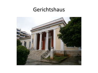 Gerichtshaus
 