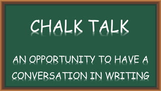 Chalk Talk | PPTX