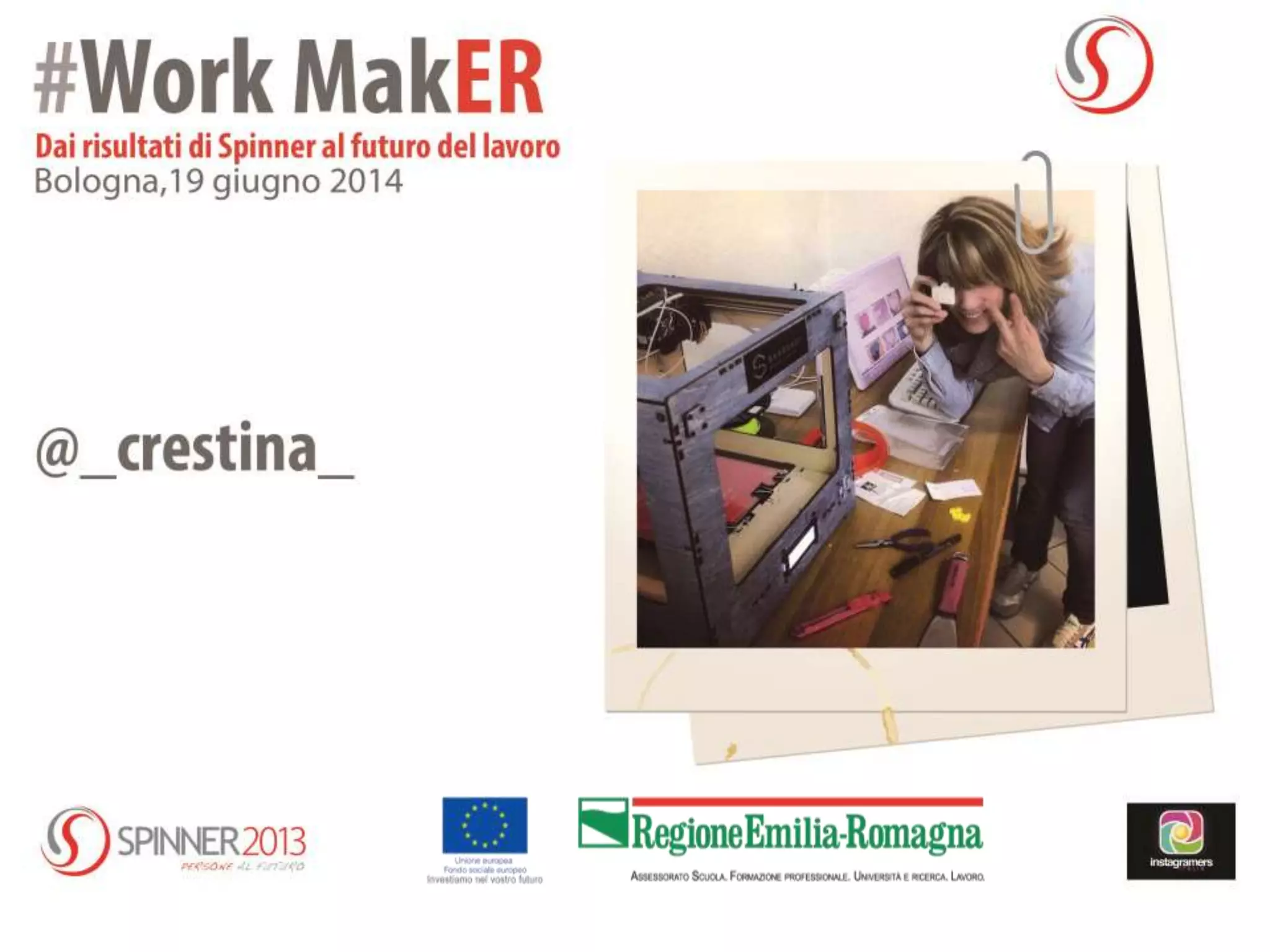 Challenge instagram Work Maker finalisti