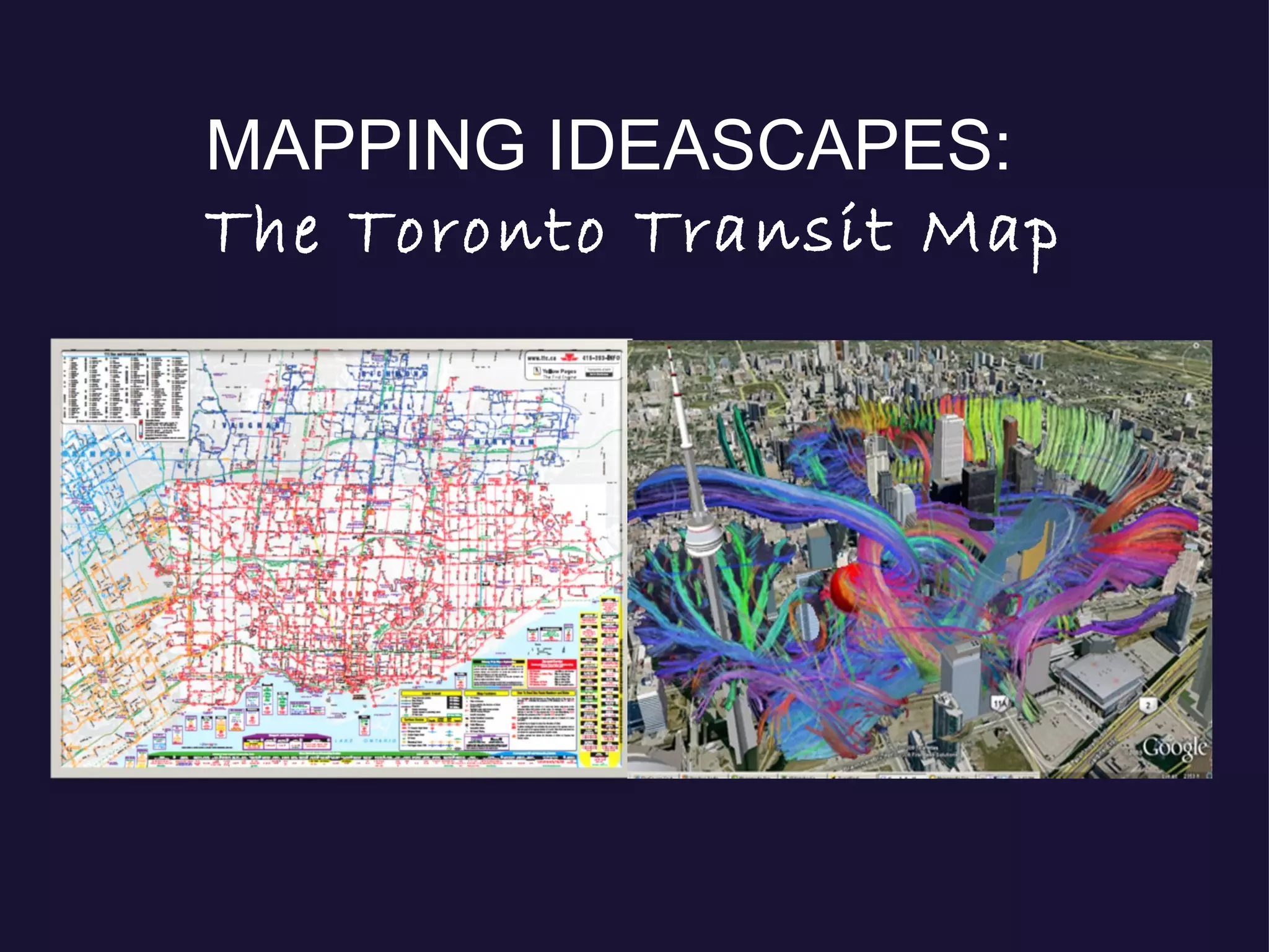 MAPPING IDEASCAPES: The Toronto Transit Map 