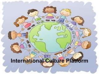 International Culture Platform 